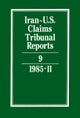 Iran-U.S. Claims Tribunal Reports: Volume 9