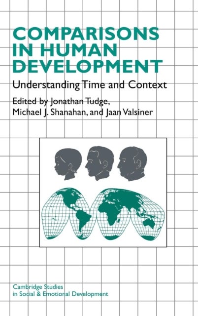 Comparisons in Human Development - Understanding Time and Context