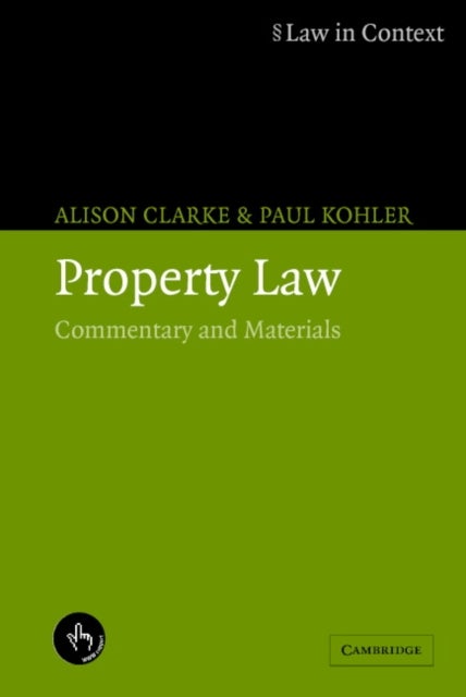 Property Law - Commentary and Materials