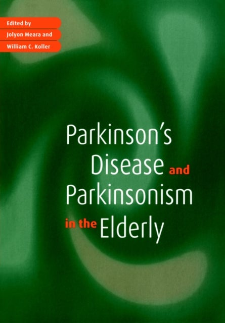 Parkinson's Disease and Parkinsonism in the Elderly