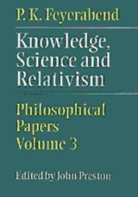 Knowledge, Science and Relativism