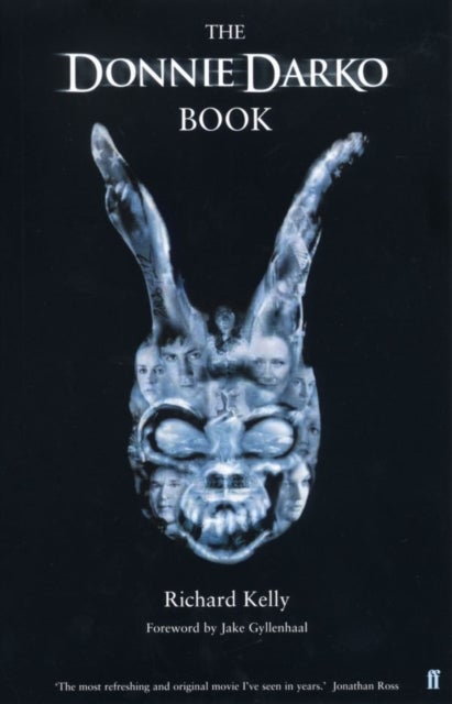 The Donnie Darko Book - Introduction by Jake Gyllenhaal