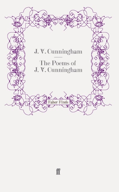 The Poems of J. V. Cunningham