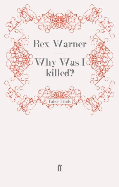 Why Was I Killed?