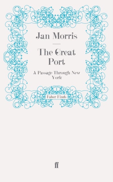 Great Port - A Passage Through New York