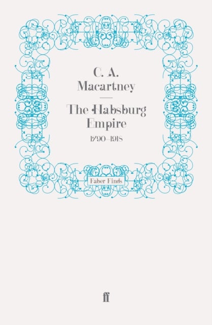 Habsburg Empire - 1790-1918