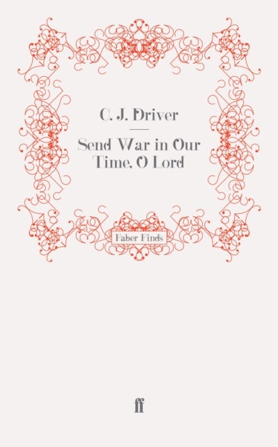 Send War in Our Time, O Lord