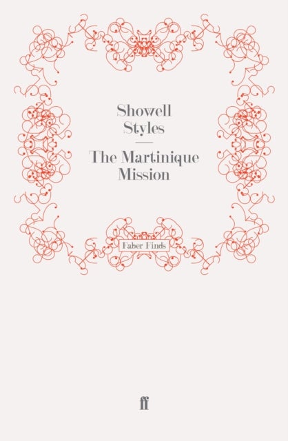 The Martinique Mission