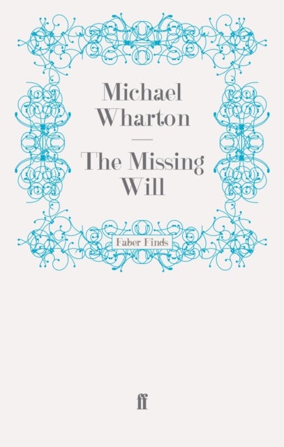The Missing Will