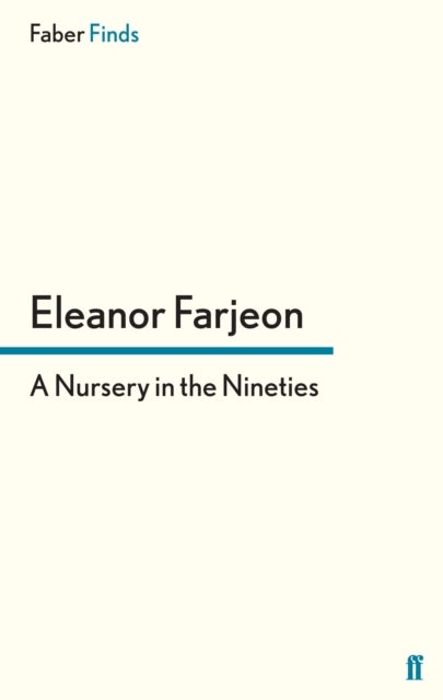 Nursery in the Nineties