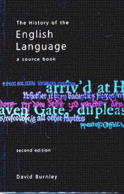 The History of the English Language - A Source book