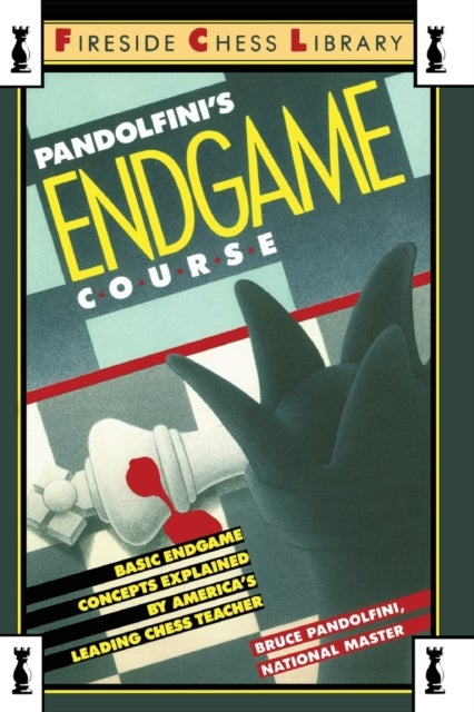 Pandolfini''s Endgame Course
