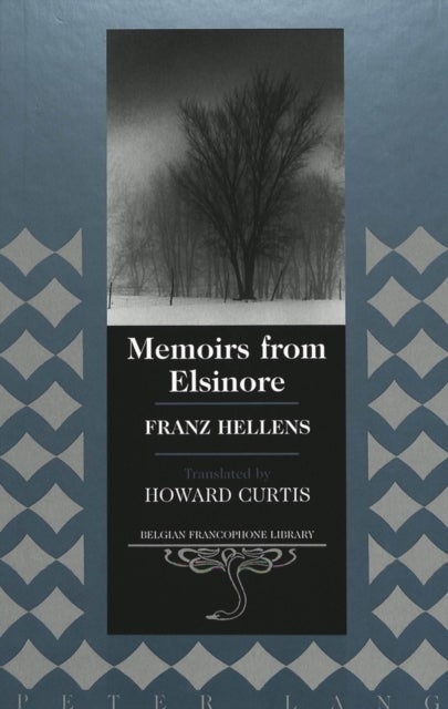 Memoirs from Elsinore - Translated by Howard Curtis