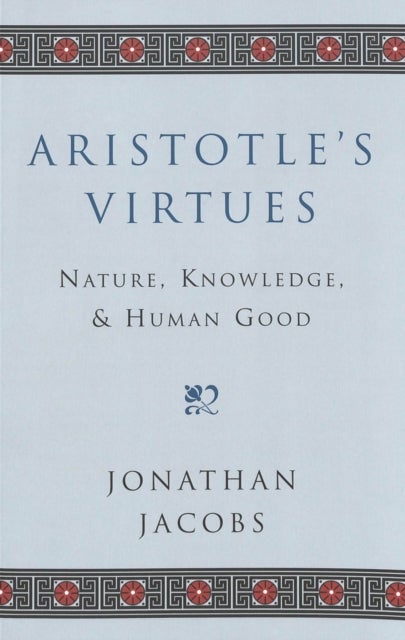 Aristotle’s Virtues