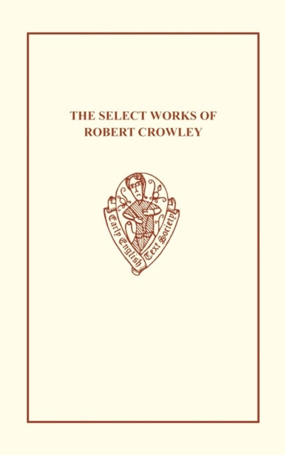 The Select Works of Robert Crowley
