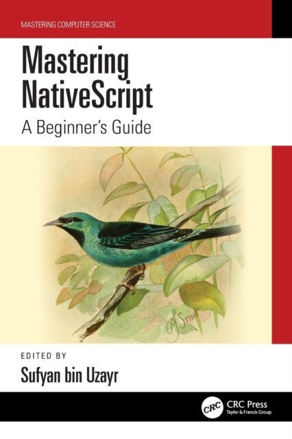 Mastering NativeScript - A Beginner's Guide