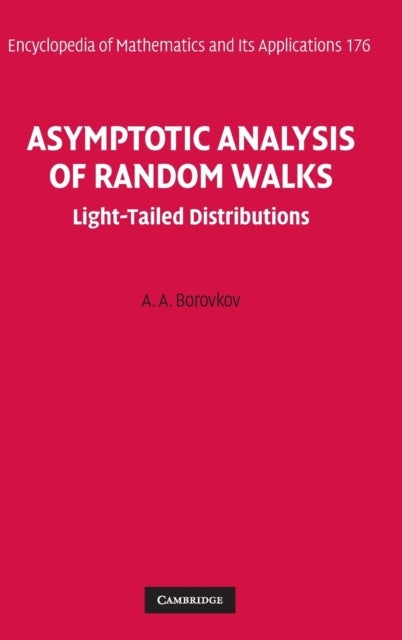 Asymptotic Analysis of Random Walks - Light-Tailed Distributions