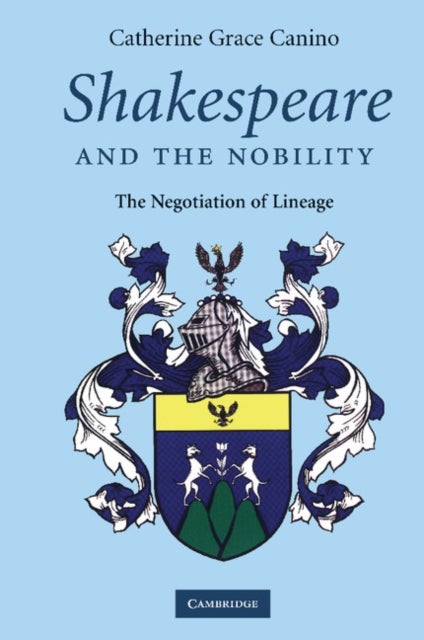 Shakespeare and the Nobility