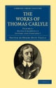 The Works of Thomas Carlyle - Volume 6