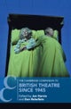 The Cambridge Companion to British Theatre since 1945