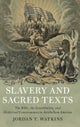 Slavery and Sacred Texts