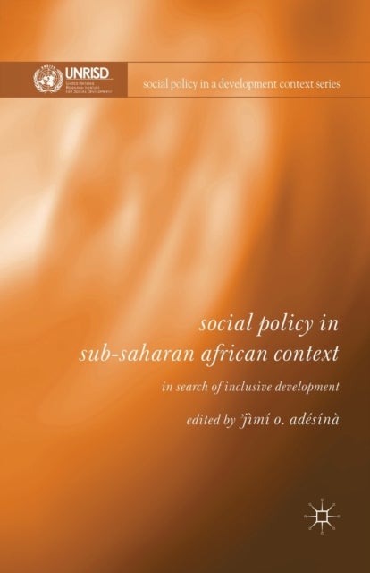 Social Policy in Sub-Saharan African Context - In Search of Inclusive Development