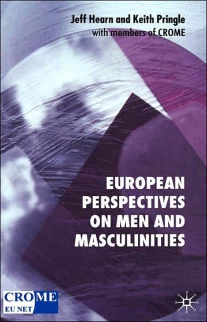 European Perspectives on Men and Masculinities - National and Transnational Approaches