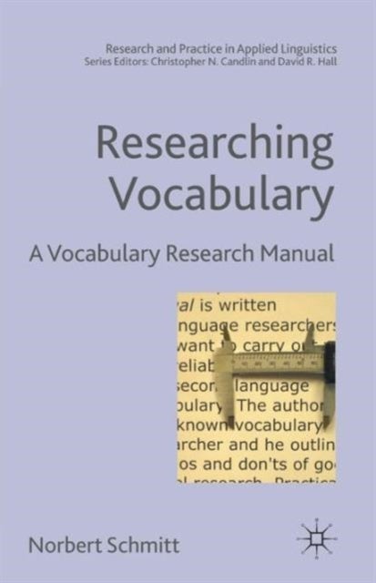 Researching Vocabulary - A Vocabulary Research Manual