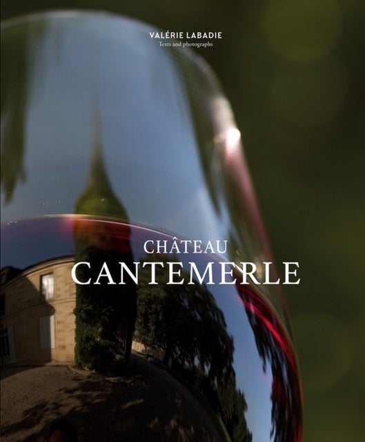 Chateau Cantemerle - The Place Where Blackbirds Sing
