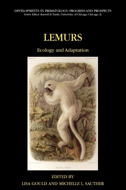 Lemurs - Ecology and Adaptation