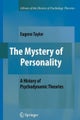 The Mystery of Personality