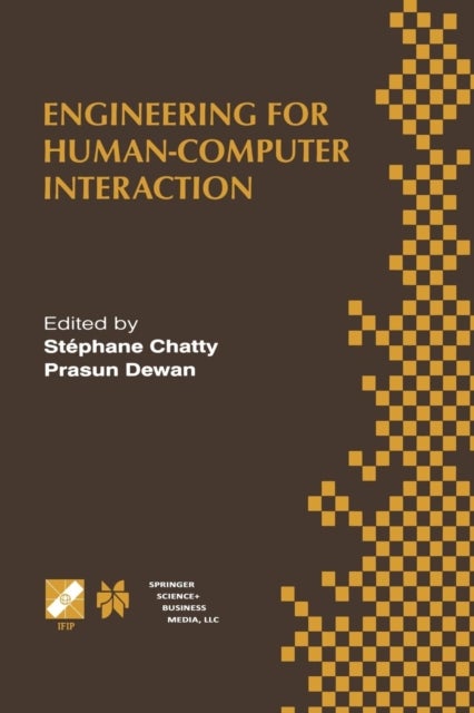 Engineering for Human-Computer Interaction - IFIP TC2/TC13 WG2.7/WG13.4 Seventh Working Conference on Engineering for Human-Computer Interaction September 14–18, 1998, Heraklion, Crete, Greece