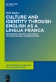 Culture and Identity through English as a Lingua Franca