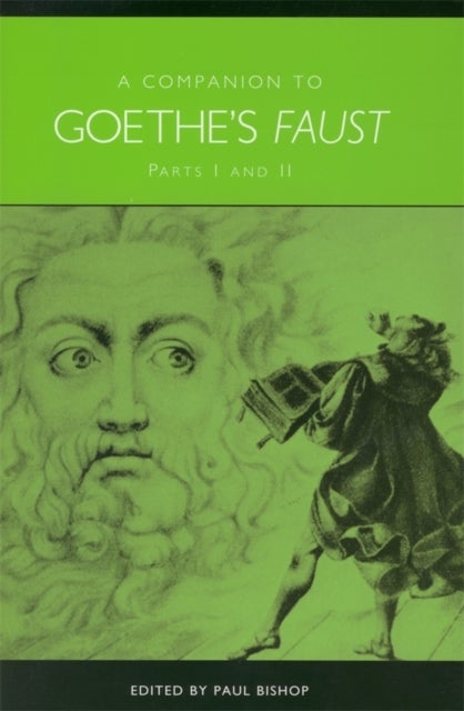 Companion to Goethe''s Faust - Parts I and II