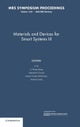 Materials and Devices for Smart Systems III: Volume 1129