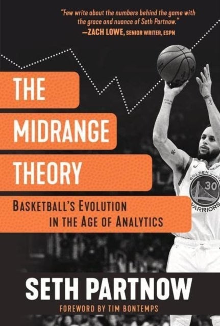 The Midrange Theory - Basketball's Evolution In the Age of Analytics