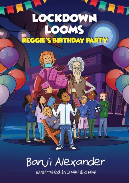 Lockdown Looms - Reggie's Birthday Party
