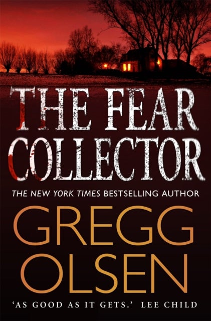 The Fear Collector - a gripping thriller from the master of the genre