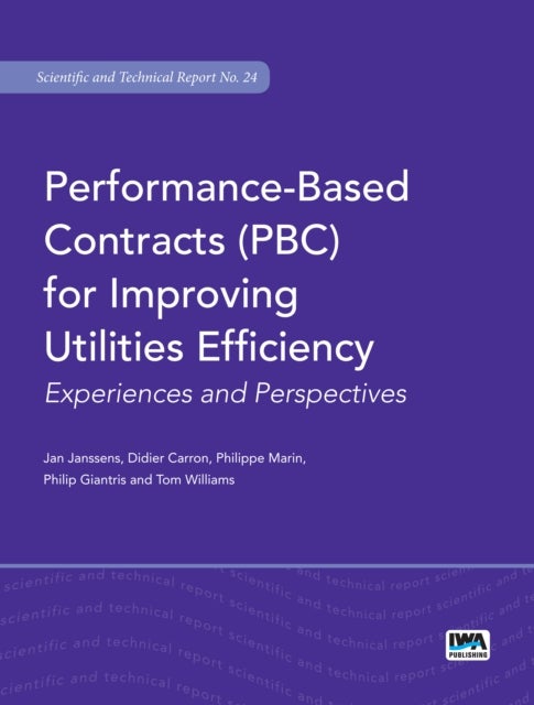 Performance-Based Contracts  (PBC) for Improving Utilities Efficiency