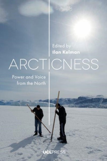 Arcticness - Power and Voice from the North