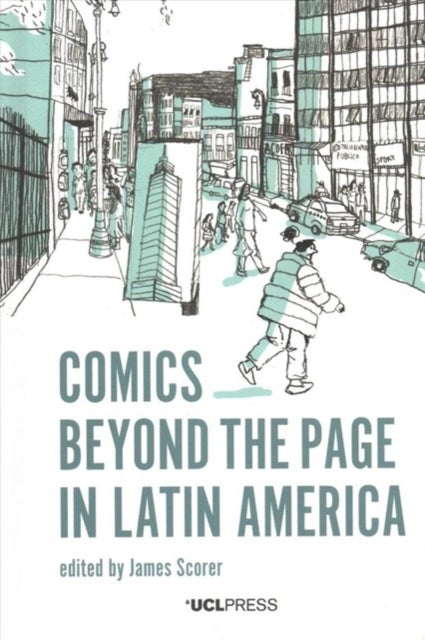 Comics Beyond the Page in Latin America
