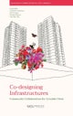 Co-Designing Infrastructures