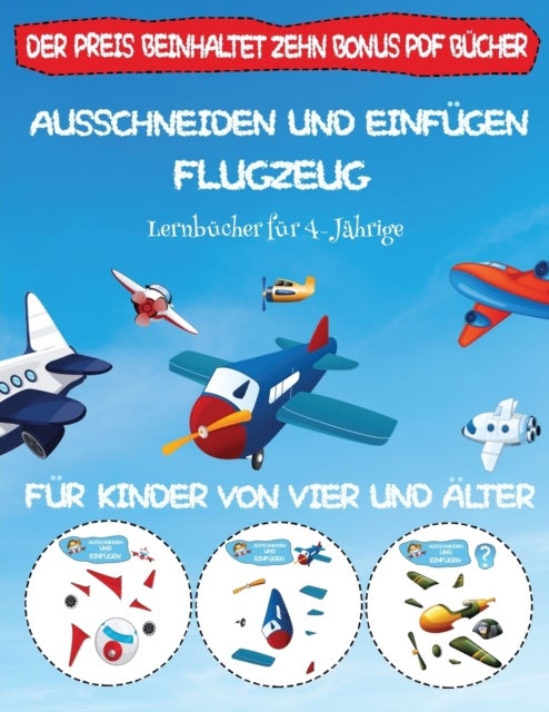 Lernbücher für 4-Jährige - Ausschneiden und Einfugen - Flugzeug
