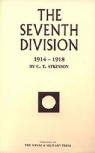 SEVENTH DIVISION 1914-1918