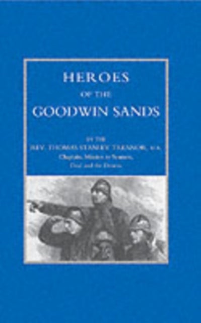 Heroes of the Goodwin Sands