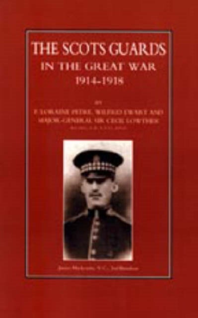 Scots Guards in the Great War