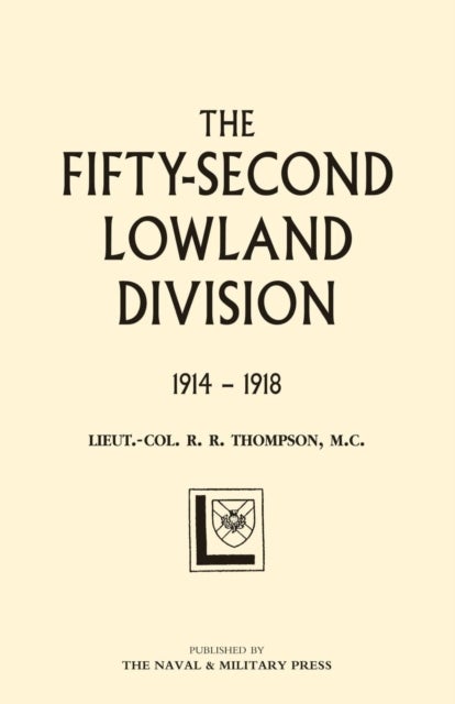 Fifty-second (Lowland) Division 1914-1918