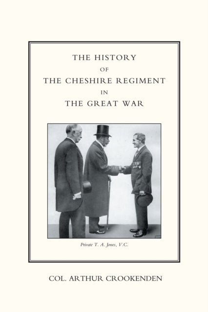 History of the Cheshire Regiment in the Great War