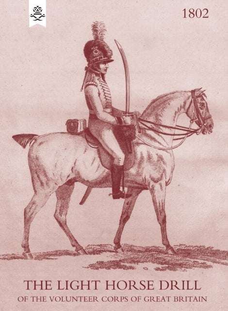 LIGHT HORSE DRILL - 1802