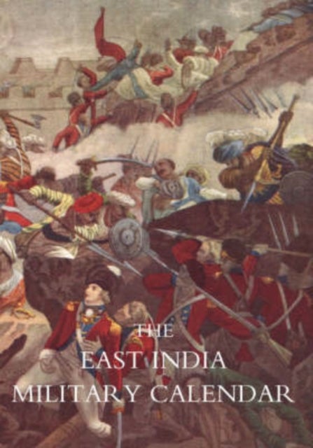Alphabetical List of the Officers of the Indian Army 1760 to the Year 1834 Bengal